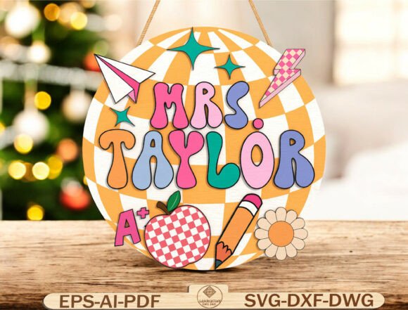 Personalized Teacher Door Hanger SVG: Graphics & Graphic Templates