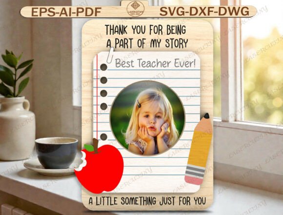 Teacher Photo Frame Laser Cut File: Graphics for Heartfelt Branding